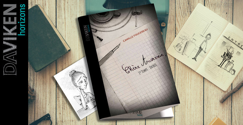 "Chère Anorexie," : le premier choc graphique de Camille Fougereau aux Éditions Daviken