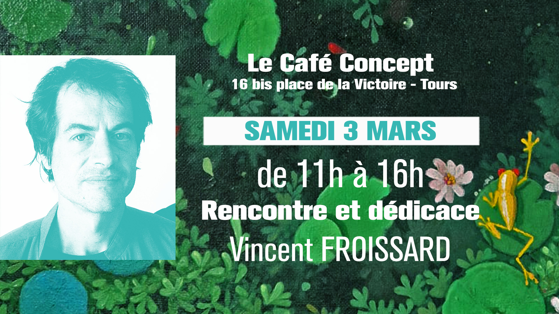 DEDICACE 02.03.24 : Vincent Froissard à Tours